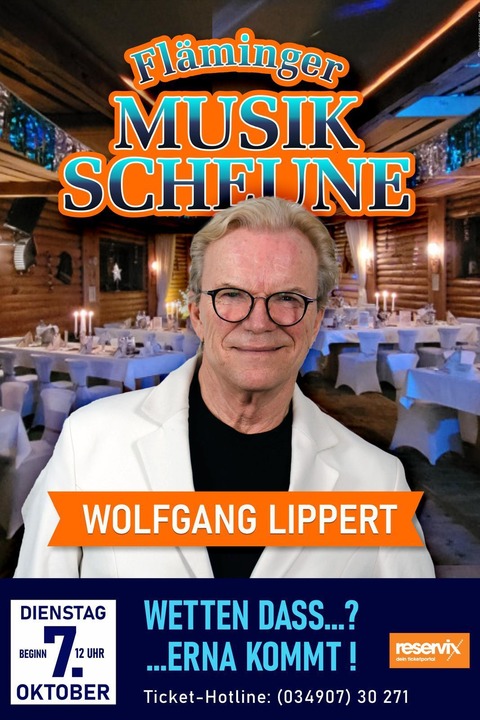 Wetten das..?...Erna kommt - Coswig - 07.10.2025 12:00