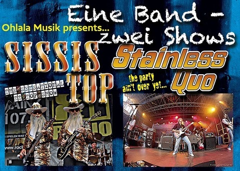 Sissi�s Top / Stainless Quo - ZZ TOP / Status Q�o Show - Bensheim - 20.02.2026 20:00