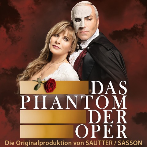 Das Phantom der Oper - Die Originalproduktion von Sasson/Sauter - Hamburg - 10.02.2026 20:00