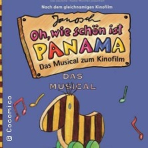 Das Janosch Musical - Oh wie schn ist PANAMA - GRAFENAU - 26.04.2026 15:00