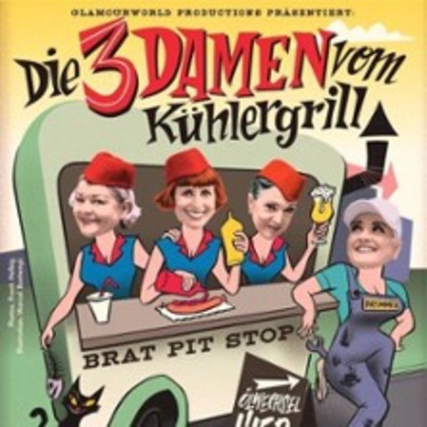 Die 3 Damen vom Khlergrill - Eine Comedy Burlesque Show - BERLIN - 22.11.2025 20:00