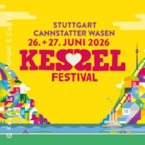 Tagesticket - Kessel Festival 2026 - Stuttgart - 26.06.2026 14:00