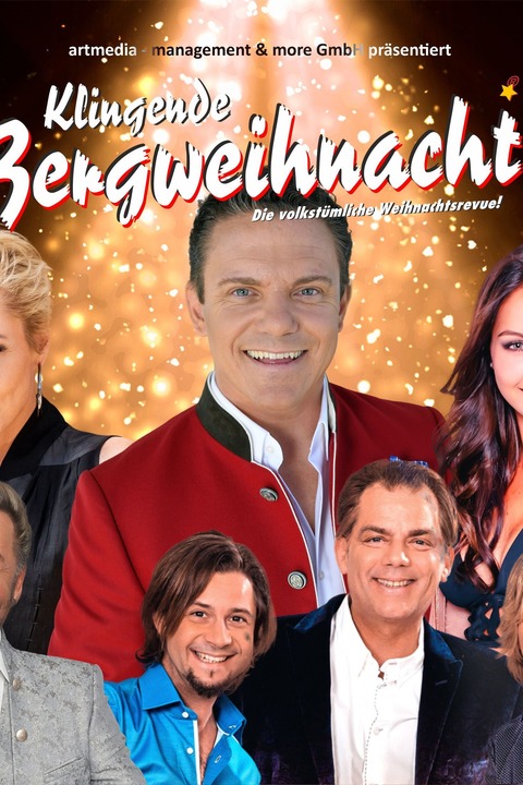 Klingende Bergweihnacht 2025 - Die volkstmliche Weihnachtsrevue *** - Straberg - 21.12.2025 20:00