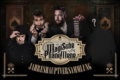 Kalibo pr�sentiert: Jahreshauptversammlung der Gesellschaft f�r magische Ph�nomene - Saarbr�cken - 07.01.2026 19:30