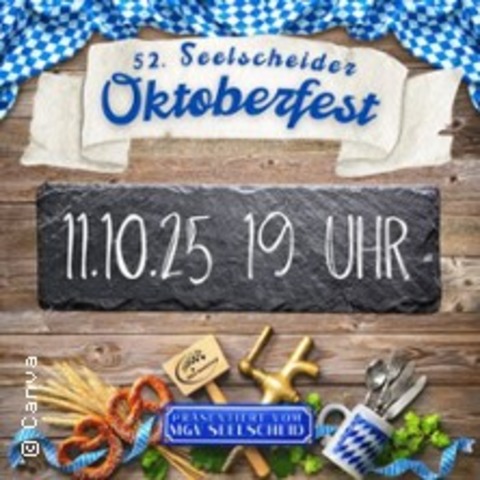 Oktoberfest 2025 Seelscheid - Samstag - NEUNKIRCHEN-SEELSCHEID - 11.10.2025 19:00