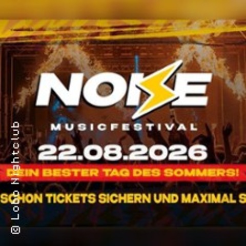 Noize Musicfestival 2026 - WALDKIRCHEN - 22.08.2026 17:00