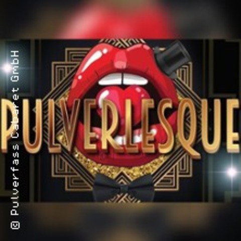 Pulverlesque - Room 147 - Hamburg - 08.05.2026 19:00