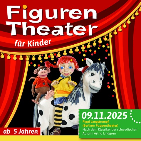 Figurentheater in der CD-Kaserne: Pippi Langstrumpf - Gespielt vom Berliner Puppentheater - Celle - 09.11.2025 15:00