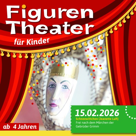 Figurentheater in der CD-Kaserne: Schneewittchen - Gespielt von Jeanette Luft - Celle - 15.02.2026 15:00