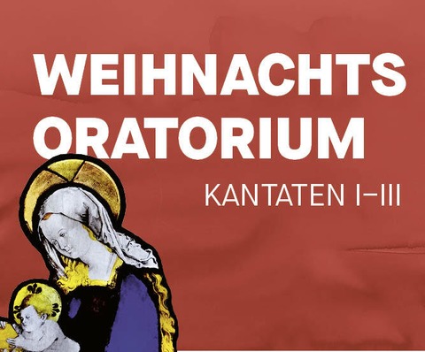 Bach: Weihnachtsoratorium / Kantaten 1-3 - Nrnberg - 13.12.2025 18:00