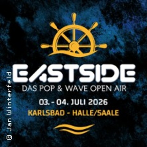 Eastside - das Pop-& Wave-Open-Air - HALLE/SAALE - 03.07.2026 16:00