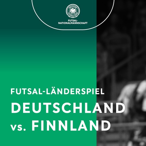 DFB-Gste | Deutschland - Finnland - Elsenfeld - 21.10.2025 18:30