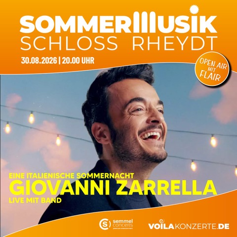 EINE ITALIENISCHE SOMMERNACHT GIOVANNI ZARRELLA LIVE MIT BAND - Mnchengladbach - 30.08.2026 20:00