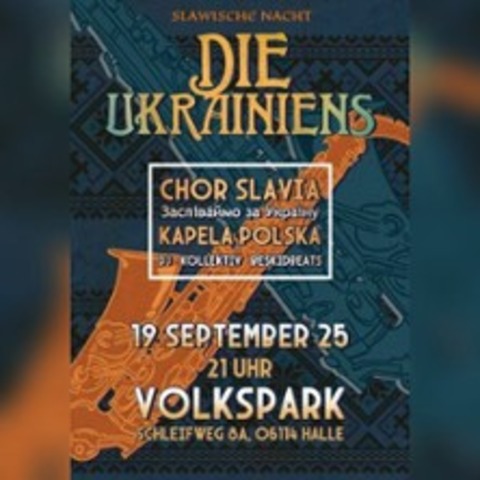 Slawische Nacht - Live: Die Ukrainiens + Ostblock Disco - HALLE - 19.09.2025 21:00