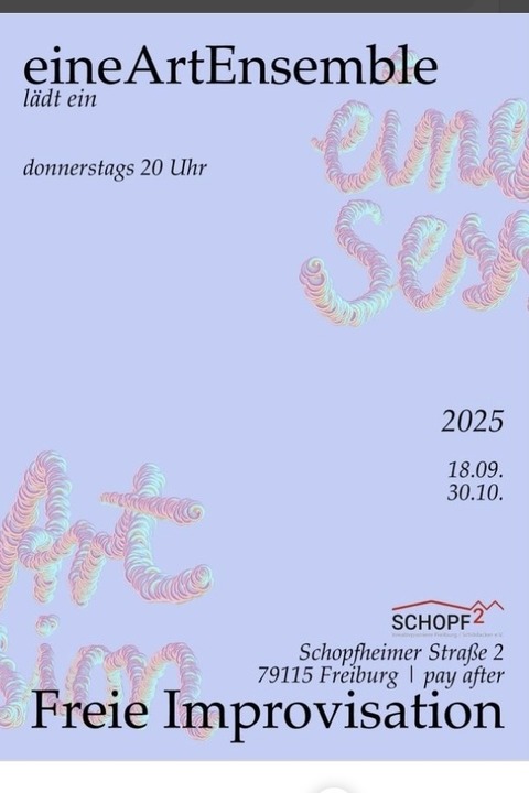 Eine Art Ensemble - Freiburg - 18.09.2025 20:00