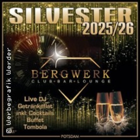 Silvester Gala im Club Bergwerk Potsdam - POTSDAM - 31.12.2025 19:00