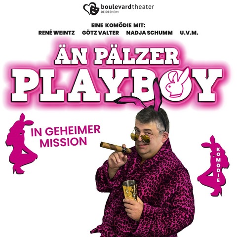  Plzer Playboy - in geheimer Mission - Deidesheim - 23.11.2025 19:00