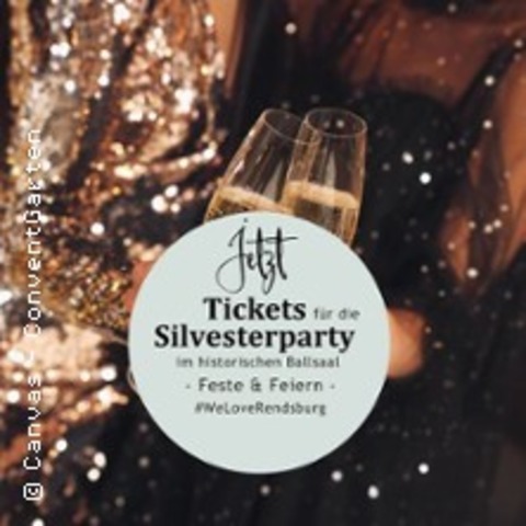 Silvesterparty 2025/2026 - RENDSBURG - 31.12.2025 20:00