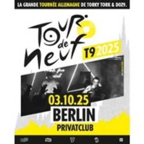 Torky Tork & Doz9 - BERLIN - 03.10.2025 23:00