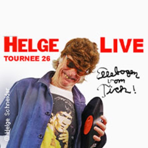 Helge Schneider - Ellebogen vom Tich! - Zrich - 08.12.2026 19:30