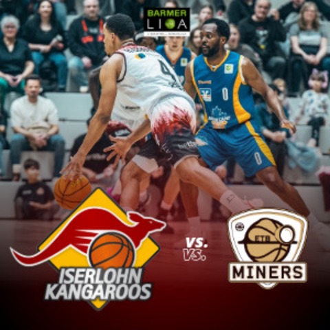 Iserlohn Kangaroos vs. ETB Miners - ISERLOHN - 28.03.2026 18:30