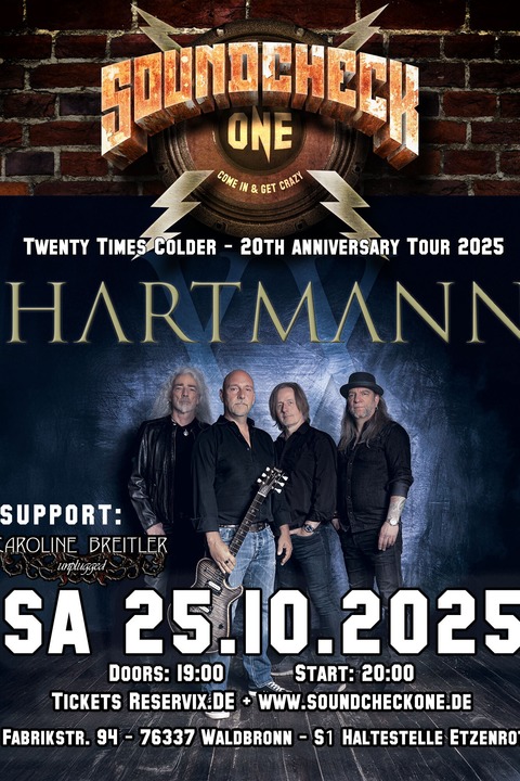 HARTMANN + Support: Caroline Breitler - Twenty Times Colder - Tour 2025 - Waldbronn - 25.10.2025 19:00