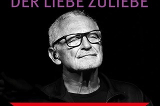 KONSTANTIN WECKER - Der Liebe zuliebe