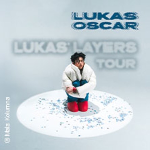 Lukas Oscar - Lukas' Layers Tour 2026 - Hamburg - 16.04.2026 20:00