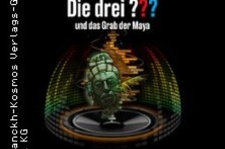 Die Drei ??? und das Grab der Maya