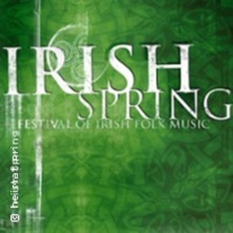 Irish Spring Festival 2026 - LICHTENTANNE - 15.03.2026 19:00