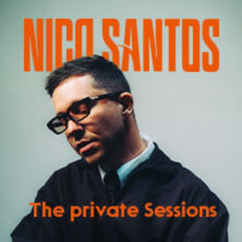 Nico Santos - The private Session 2026 - Lbeck - 15.04.2026 20:00