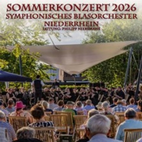 Sommerkonzert 2026 - Symphonisches Blasorchester Niederrhein - KERKEN - 20.06.2026 19:00