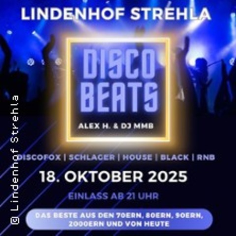 30 Disco Beats Party mit DJ MMB & DJ Alex H. - STREHLA - 18.10.2025 21:00