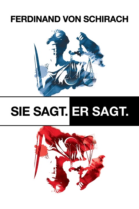 Sie sagt. Er sagt. - Justizdrama von Ferdinand von Schirach - Osterode am Harz - 19.11.2025 20:00