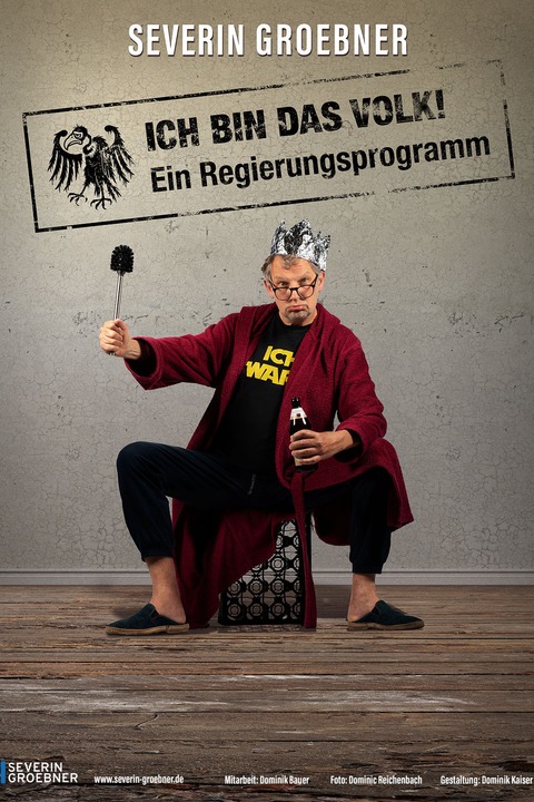 Severin Groebner - Ich bin das Volk - Wiesbaden - 21.03.2026 19:30