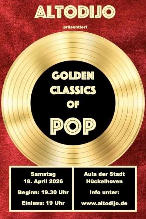 Altodijo prsentiert Golden Classics of POP - Hckelhoven - 18.04.2026 19:30