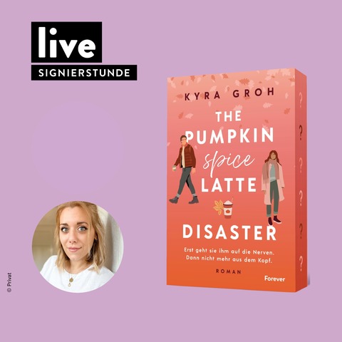 SIGNIERSTUNDE: Kyra Groh - The Pumpkin Spice Latte Disaster - Frankfurt am Main - 16.10.2025 16:00