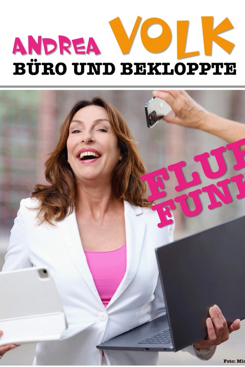 Andrea Volk - Flurfunk! B�ro und Bekloppte - Dortmund - 26.03.2026 20:00
