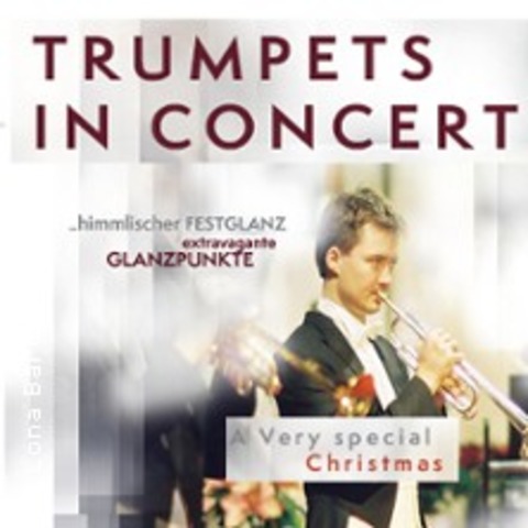 Trumpets in Concert - A very special Christmas - WIEN - 21.12.2025 16:00
