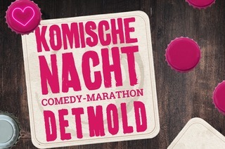1. KOMISCHE NACHT DETMOLD