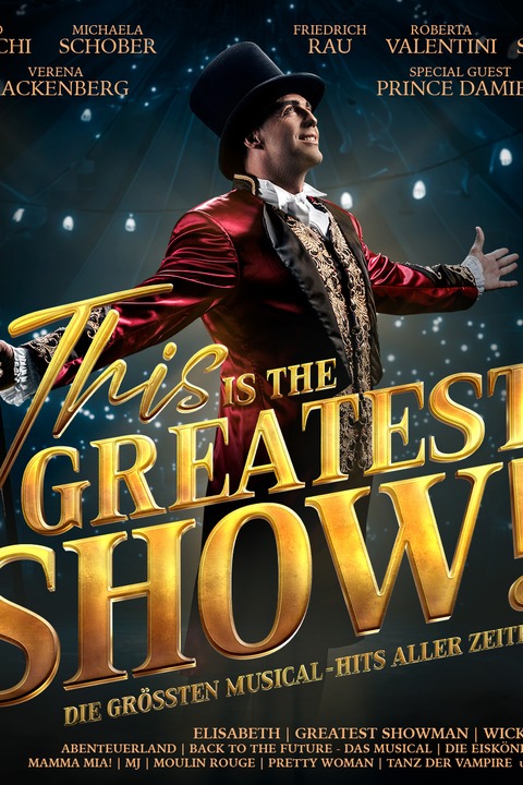 This is THE GREATEST SHOW! - LIVE 2026 - Wetzlar - 28.03.2026 19:30