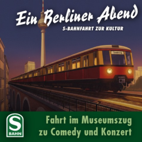 Konzertfahrt - Ein Berliner Abend - Berlin - 02.10.2025 19:00