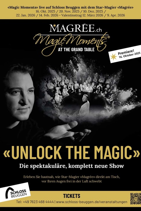 Magre - &#8222;UNLOCK THE MAGIC&#8220; - MAGIC MOMENTS AT THE GRAND TABLE - Rheinfelden - 10.12.2025 20:15