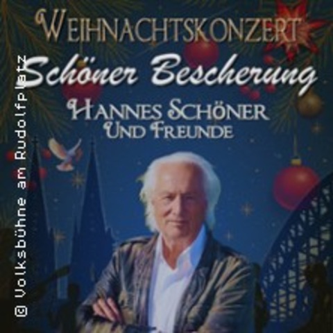 Schner Bescherung - Weihnachtskonzert - Hannes Schner und Freunde - KLN - 16.12.2025 19:00