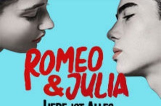 ROMEO & JULIA - Liebe ist alles