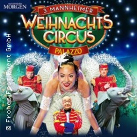 Mannheimer Weihnachtscircus - Palazzo - Mannheim - 21.12.2025 15:00