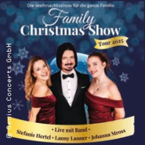 Stefanie Hertel pr�sentiert: Family Christmas 2025 - FREIBERG / SACHSEN - 19.12.2025 19:00
