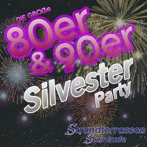 Silvester Party in den Strandterrassen - STEINHUDE - 31.12.2025 20:00