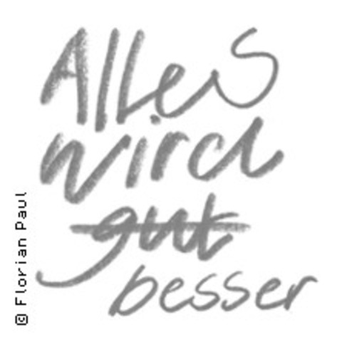 Florian Paul & die Kapelle der letzten Hoffnung - Alles Wird Besser Tour 2025 - HANNOVER - 21.10.2025 20:00