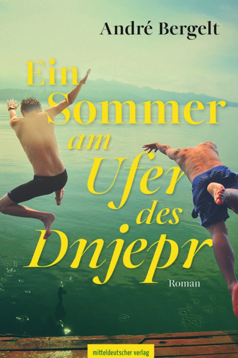 Ein Sommer am Ufer des Dnjepr - Lesung mit Andr Bergelt - Beeskow - 18.10.2025 19:00